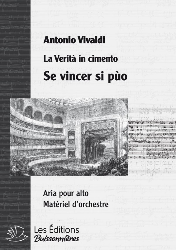 Vivaldi : Se vincer si può  (La Verità in cimento) chant & orchestre