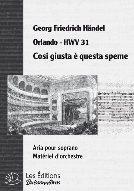 Handel :  Cosi giusta è questa speme  (Orlando), chant et orchestre