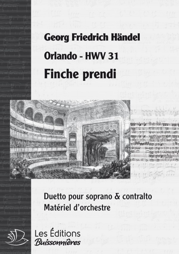 Handel : Finchè prendi ancor il Sangue  (Orlando), chant et orchestre