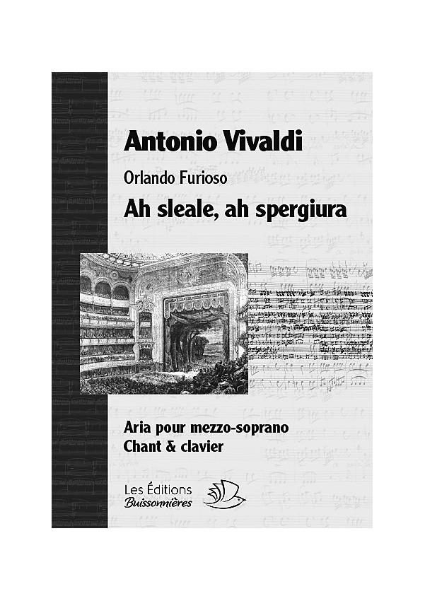 Vivaldi : Ah sleale / Io ti ghetto (Orlando furiosoe), chant et clavier Vivaldi : Ah sleale / Io ti ghetto (Orlando furiosoe), chant et clavier