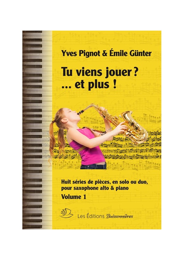 Tu viens jouer ? et plus !  saxophone et piano