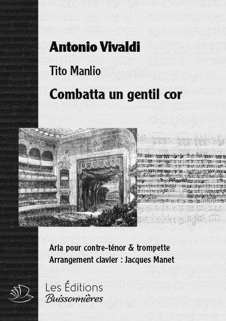 VIVALDI : Combatta un gentil cor, chant & clavier & trompette VIVALDI : Combatta un gentil cor, chant & clavier & trompette