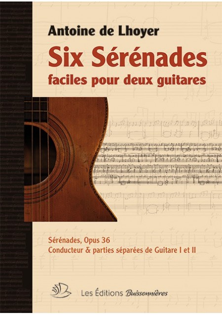 De Lhoyer : SIX SÉRÉNADES FACILES pour 2 guitares