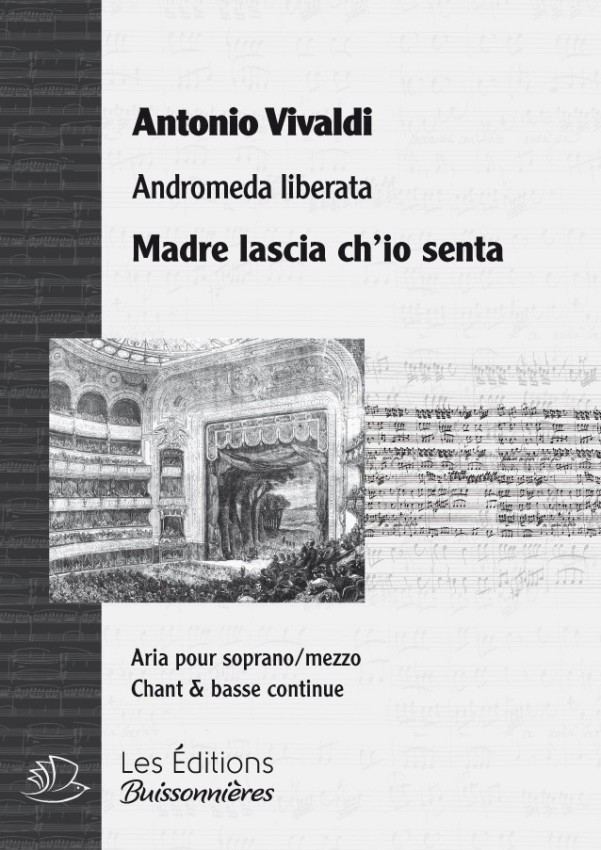 Vivaldi : Madre lascia ch'io senta (Andromeda), chant et basse continue Vivaldi : Madre lascia ch'io senta (Andromeda), chant et basse continue