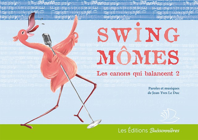 Swing Mômes, Les canons qui balancent - 2 Swing Mômes, Les canons qui balancent - 2