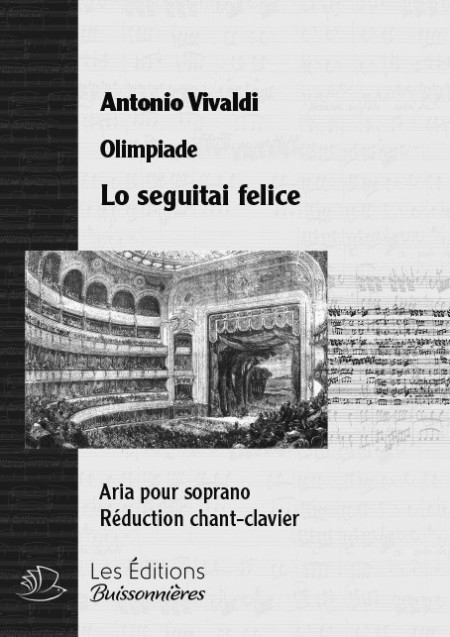 Vivaldi : Lo seguitai felice (Olimpiade), chant et clavier