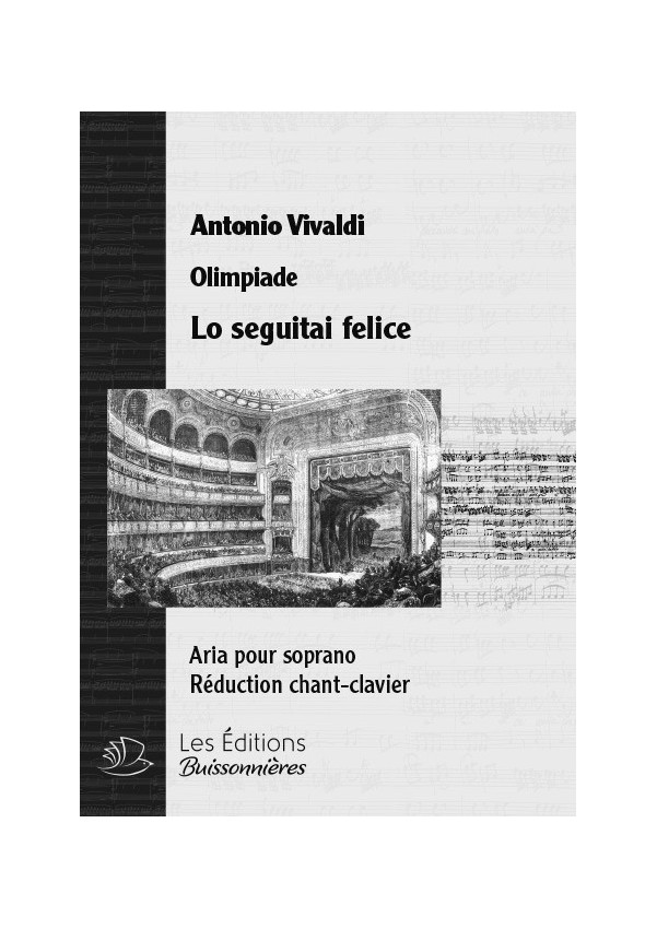 Vivaldi : Lo seguitai felice (Olimpiade), chant et clavier