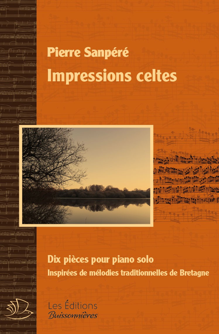 Impressions celtes, Pierre Sanpéré Impressions celtes, Pierre Sanpéré