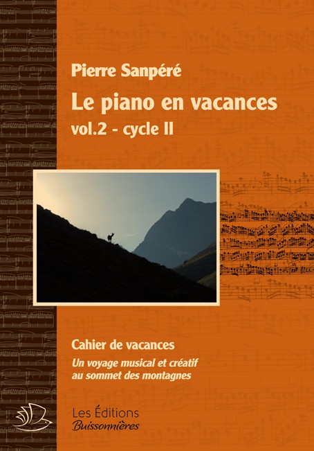 Le piano en vacances, Vol.2 Le piano en vacances, Vol.2