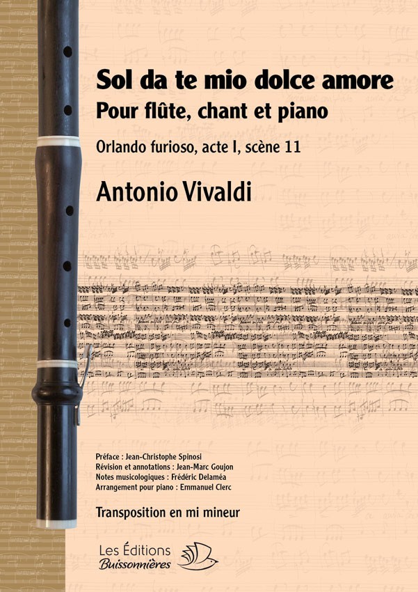 Vivaldi : Sol da te, mio dolce amore (Orlando furioso), flûte, chant et piano Vivaldi : Sol da te, mio dolce amore (Orlando furioso), flûte, chant et piano