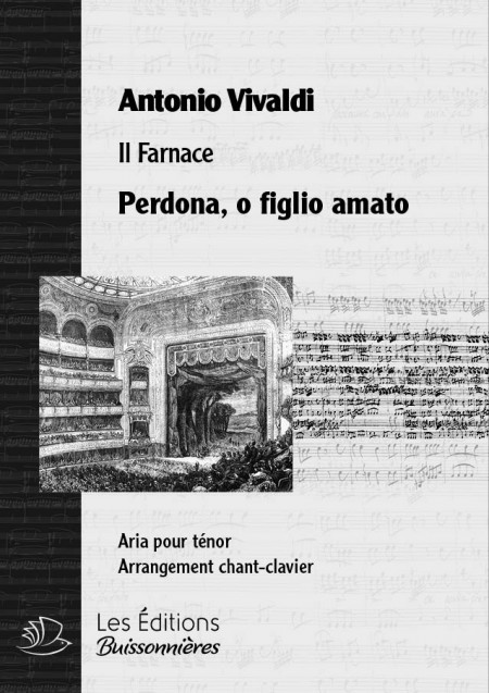 Vivaldi : Perdona, o figlio...