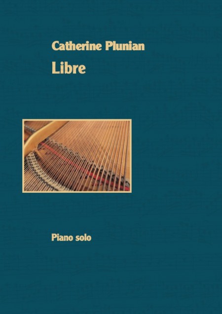 LIBRE - pièces pour piano...