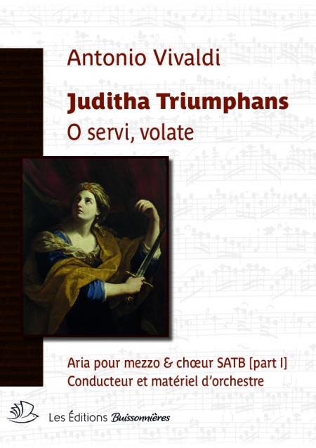 Vivaldi :  O servi, volate