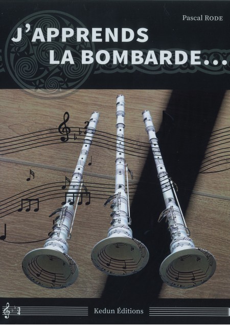 J'apprends la bombarde,...