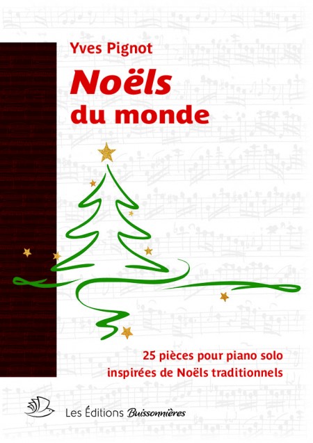 Noëls du monde pour piano...