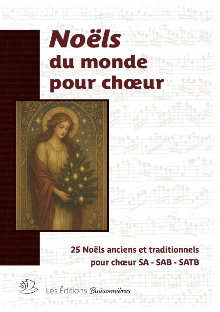 Noëls du monde pour chœur...