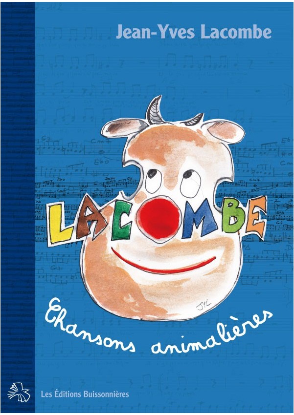 Chansons animalières de Jean-Yves Lacombe